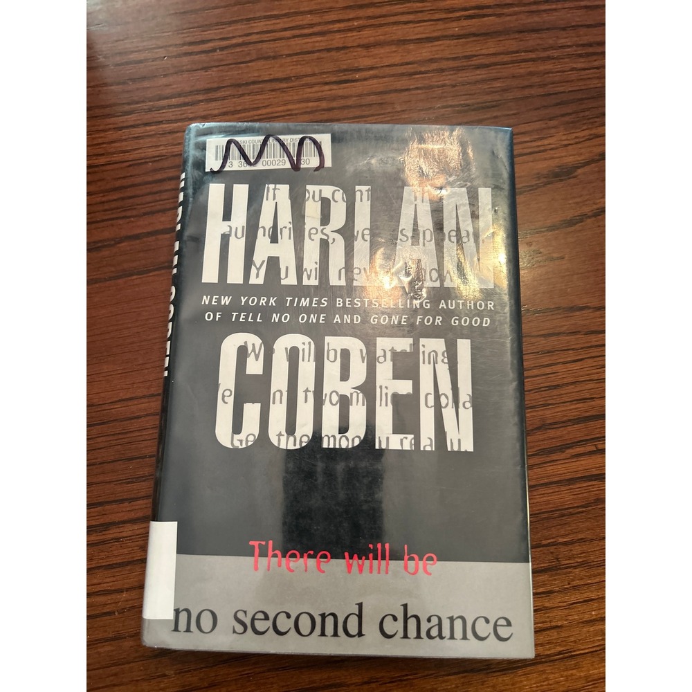 No Second Chance by Harlan Coben 2003 Hardcover Thriller Novel 0525947299
